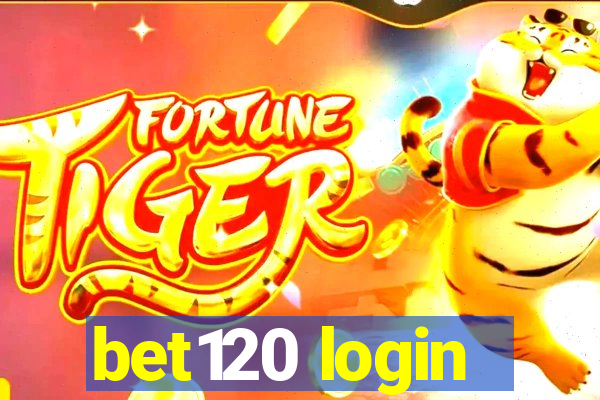 bet120 login